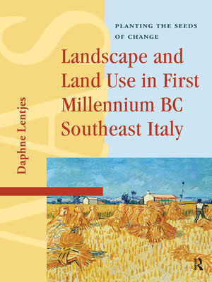 cover image of Landscape and Land Use in First Millennium BC Southeast Italy